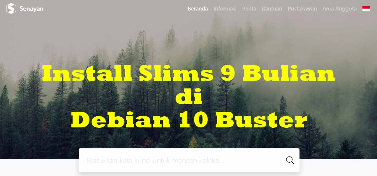 Install SLiMS 9 Bulian di Debian 10 (Buster)